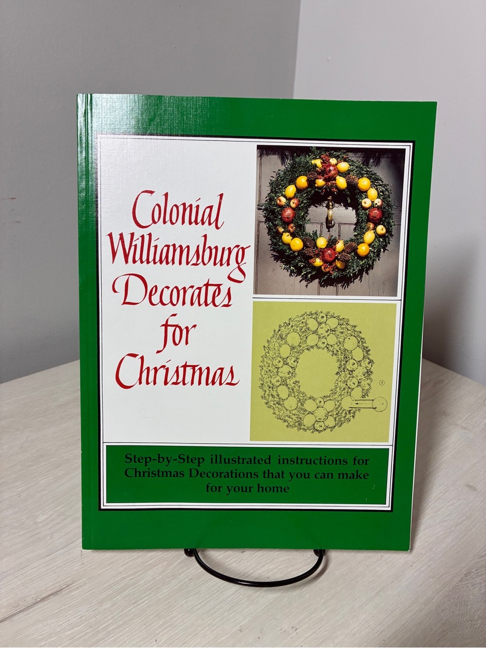 Colonial Williamsburg Christmas Decor PB 1990 Holiday Craft Guide Illustrated